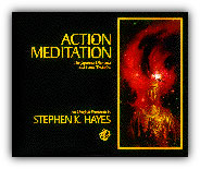 Action Meditation